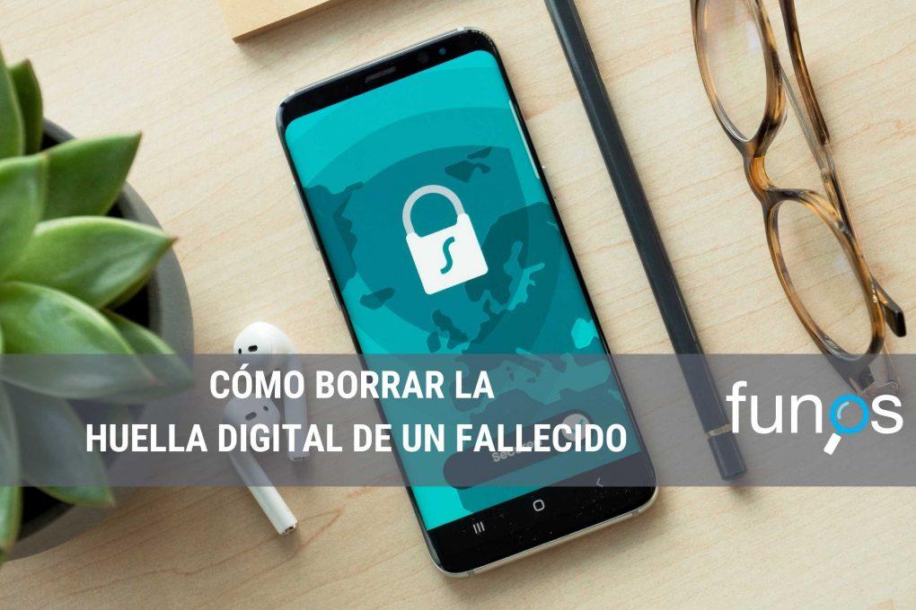 Post sobre ¿Cómo borrar la huella digital de un fallecido? en Funos