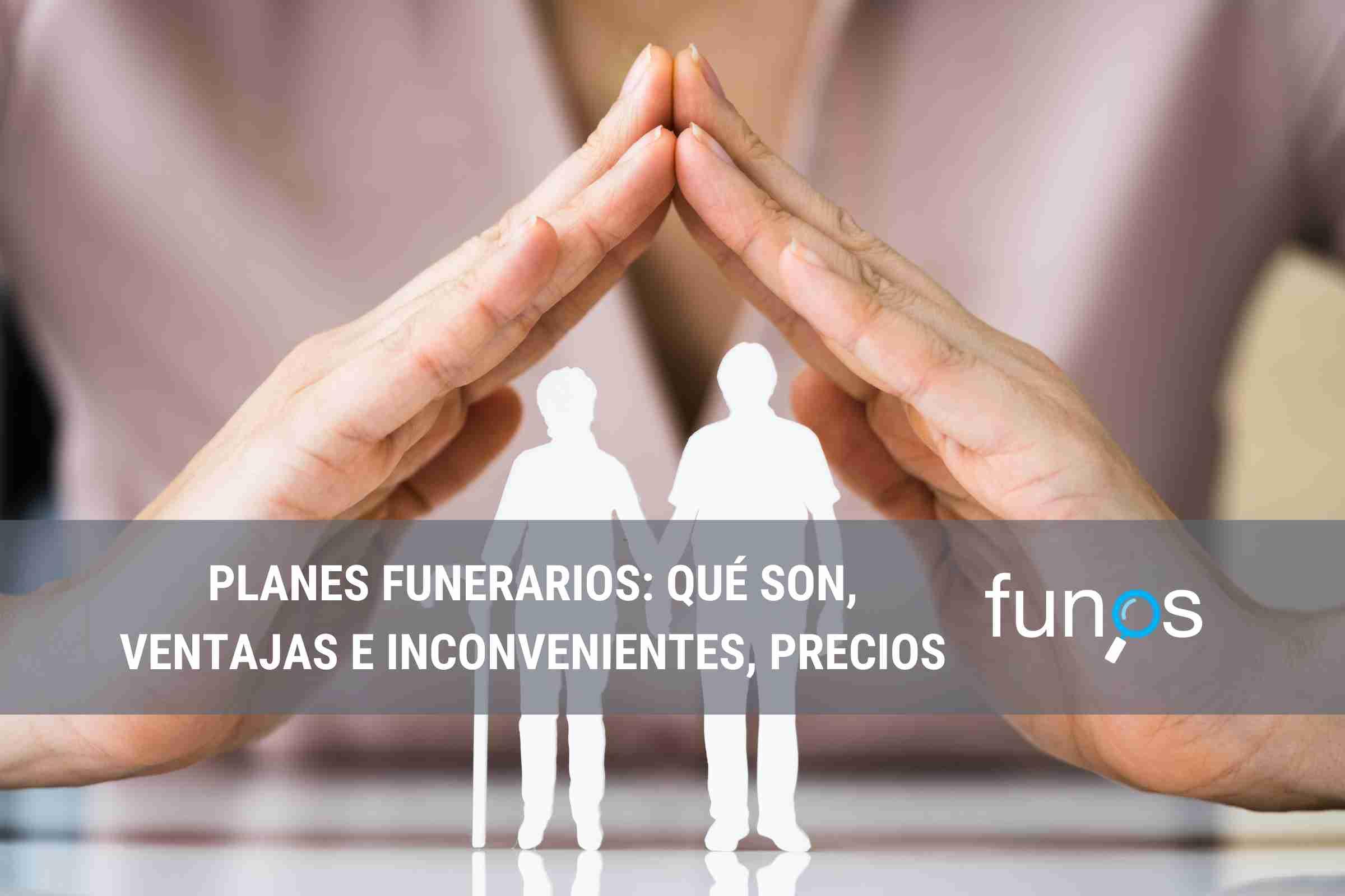 Post sobre Todo sobre los planes funerarios: qué son, ventajas e inconvenientes, precios, diferencia con seguros de decesos en Funos